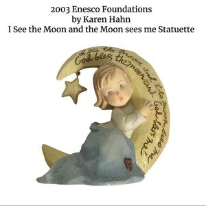 2003 Enesco by Karen Hahn I See the Moon Figurine